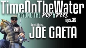 Ep. 35 – Joe Gaeta of Performance Tackle on Wall Fishing & Tournament Bass